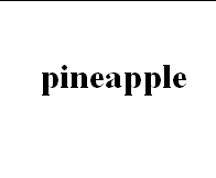 pineapple